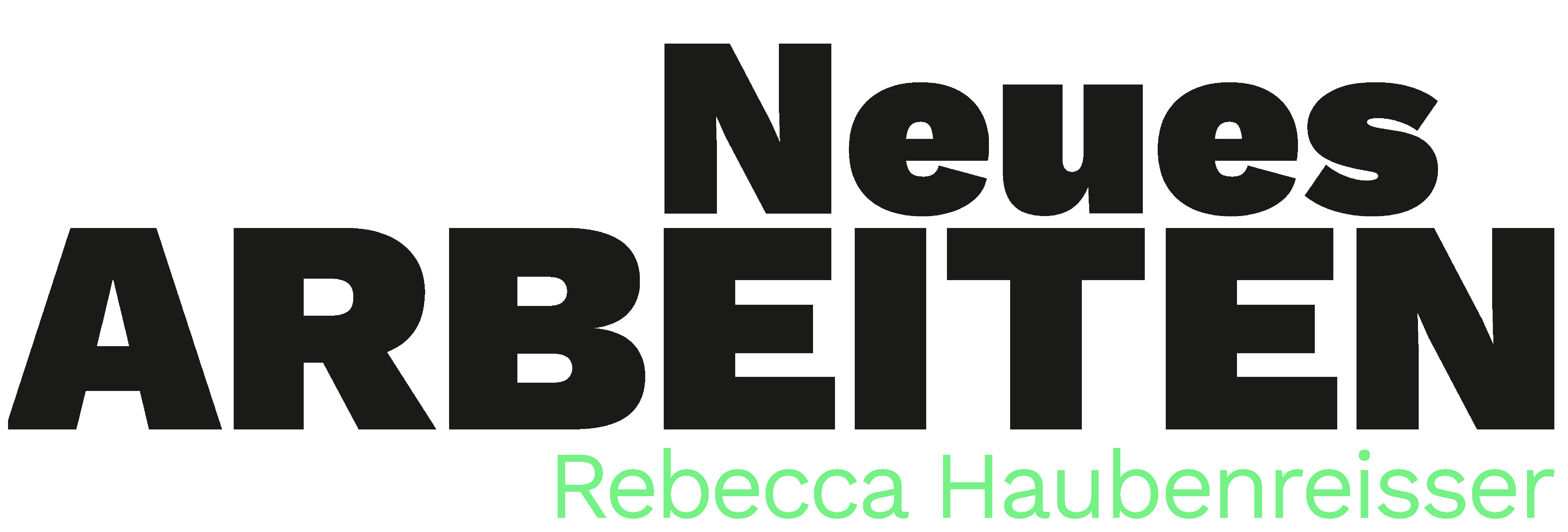 Neues Arbeiten